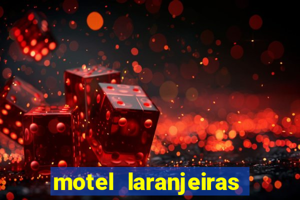 motel laranjeiras serra es